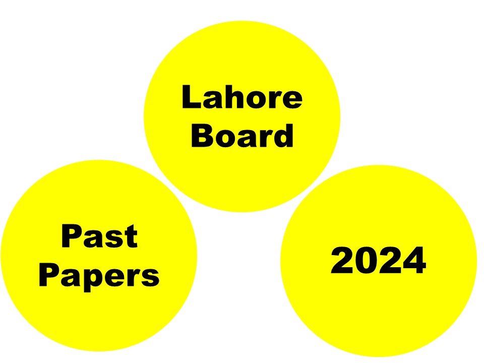 10th Class Past Papers Lahore Board 2024